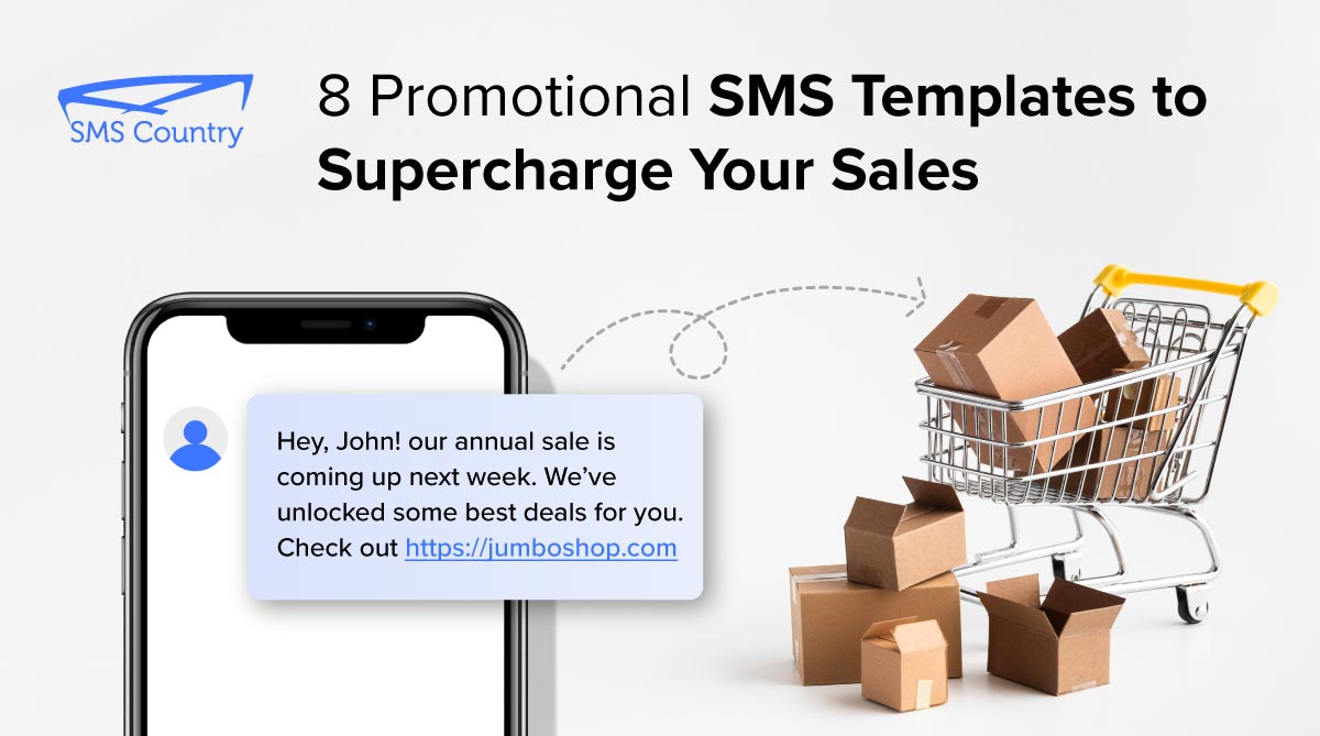Promote Your Business For Free: 45  SMS Templates for Sales