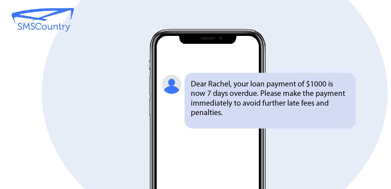 The Best SMS Templates For Financial Services | Overdue payment reminder SMS template