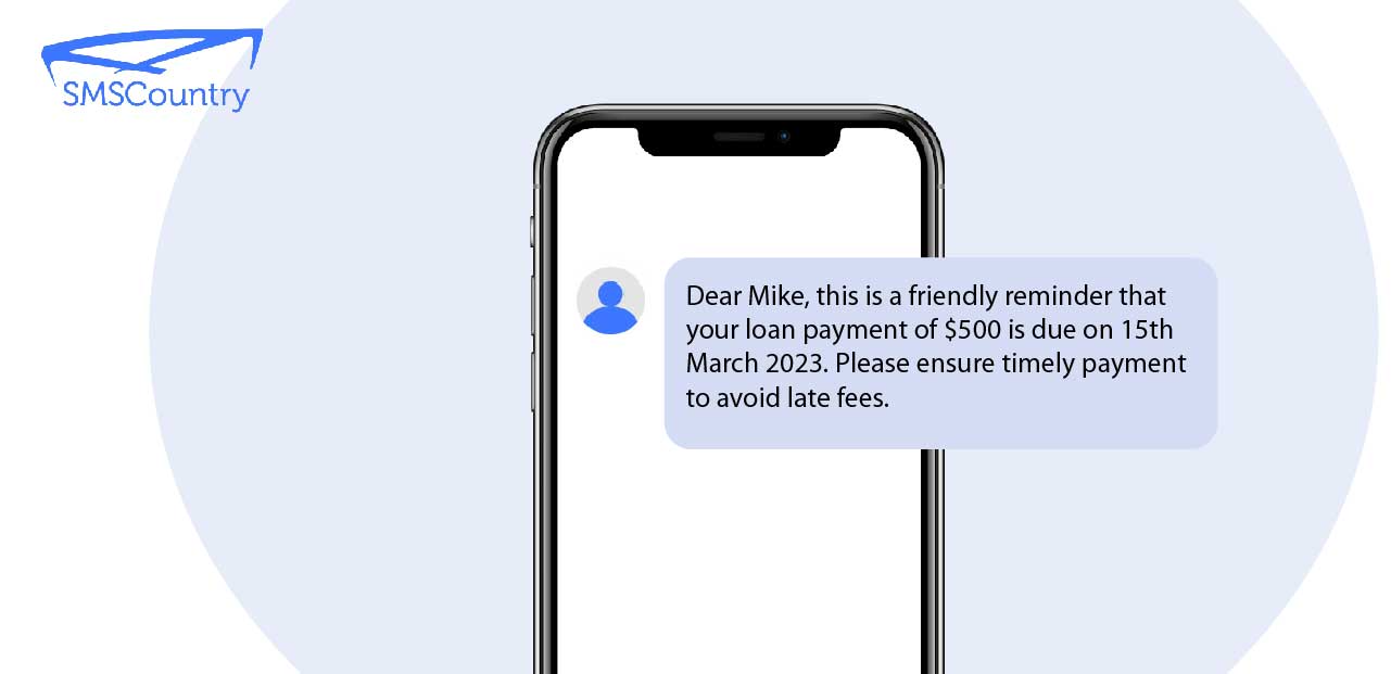 The Best SMS Templates For Financial Services | Loan payment reminder SMS template